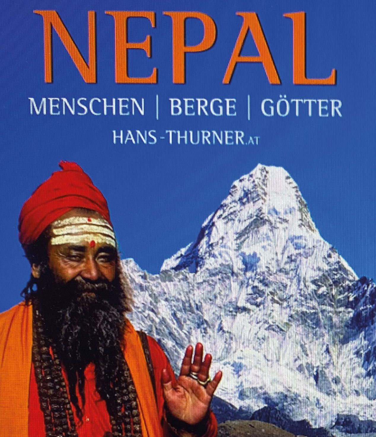 Multivisionsvortrag Nepal von Hans Thurner